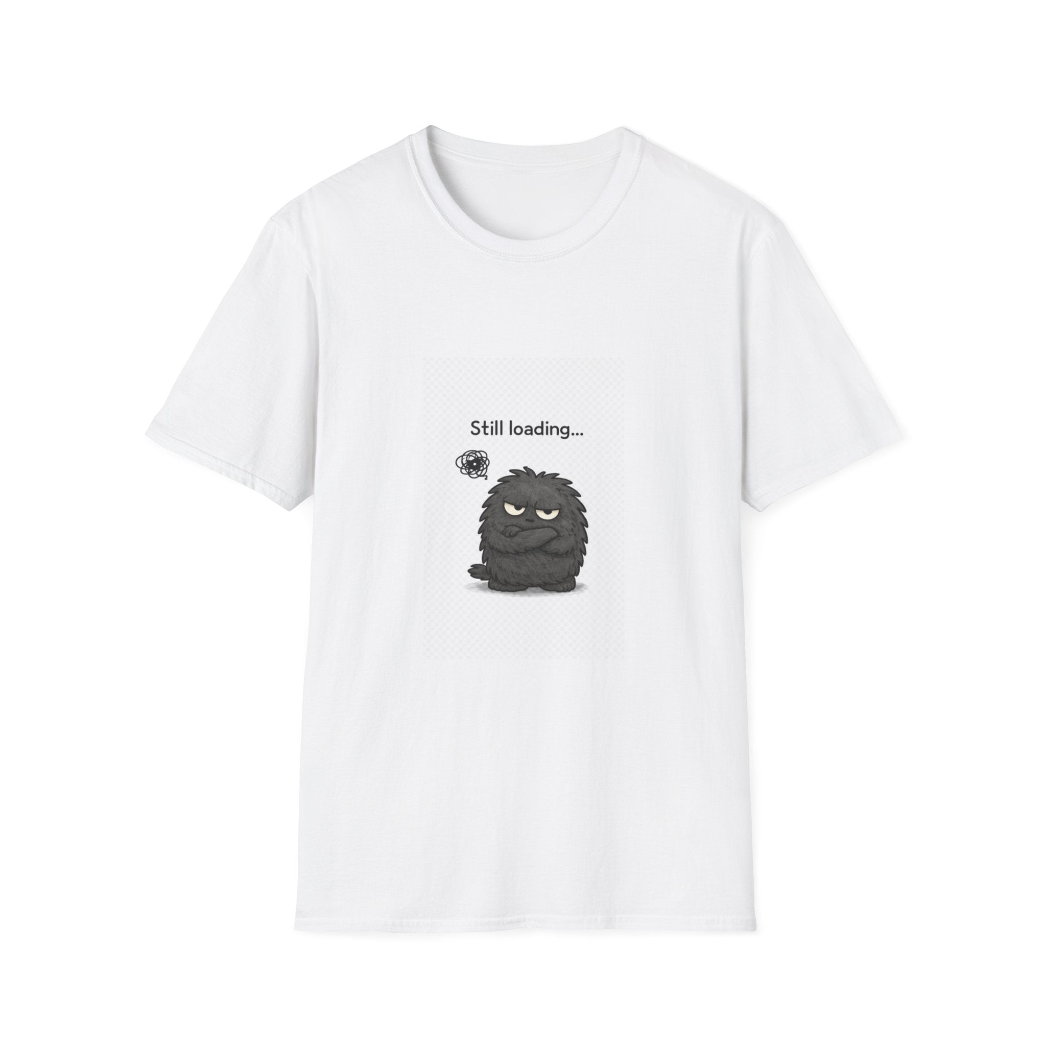 Still Loading Grump T-Shirt — Cute Lazy Cartoon Graphic Tee