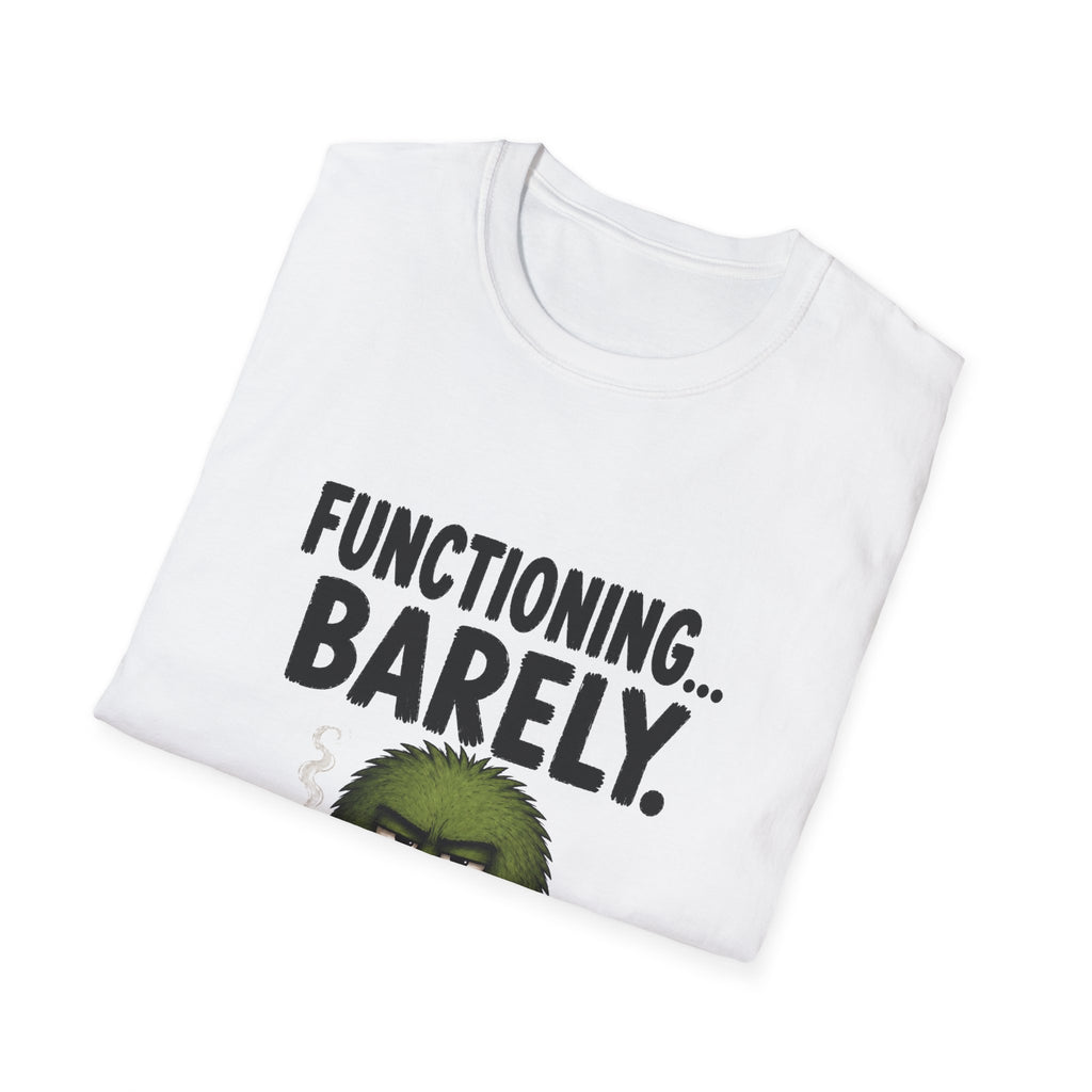Functioning... Barely T-Shirt – Funny Grumpy Coffee Tee