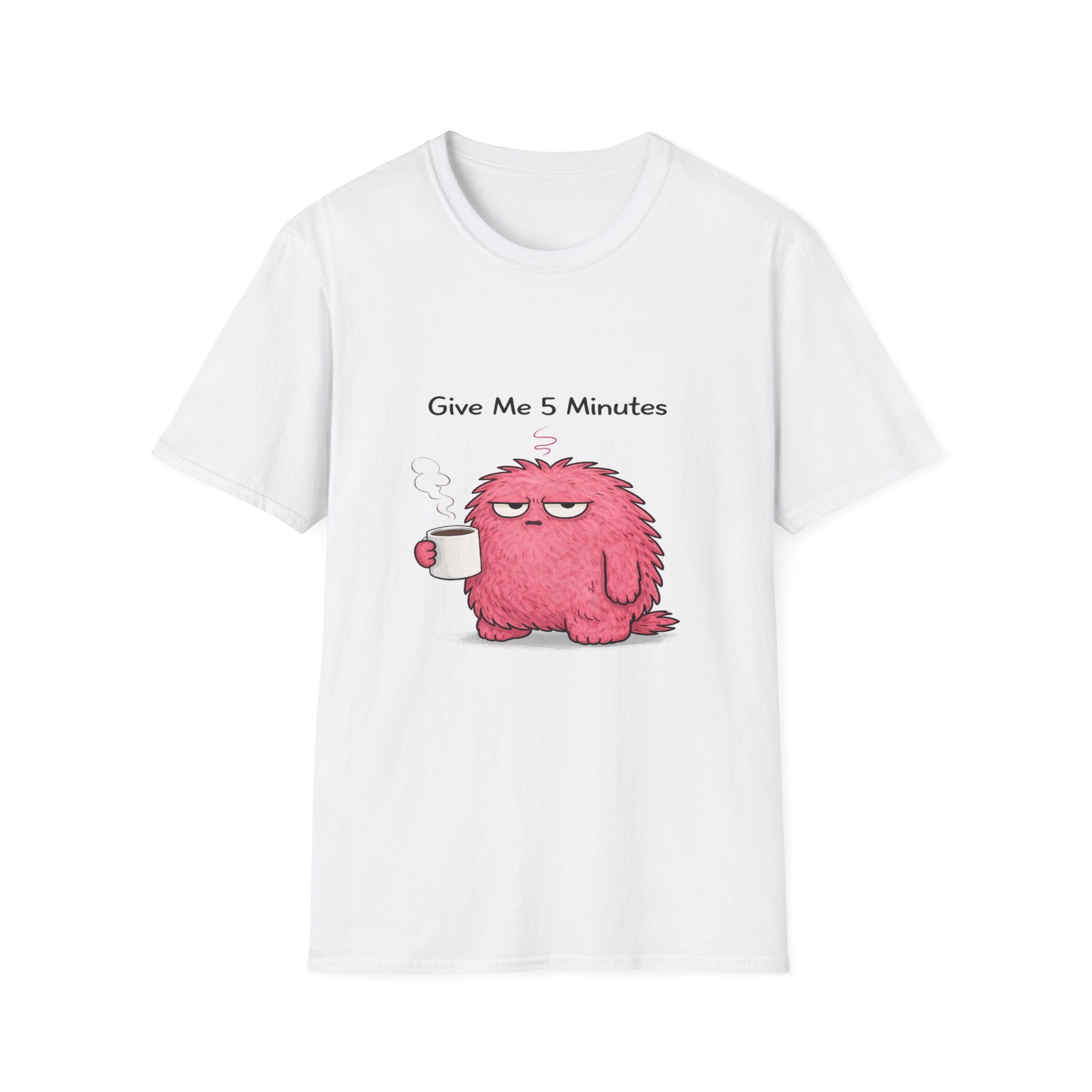 "Give me 5 minutes" White T-shirt