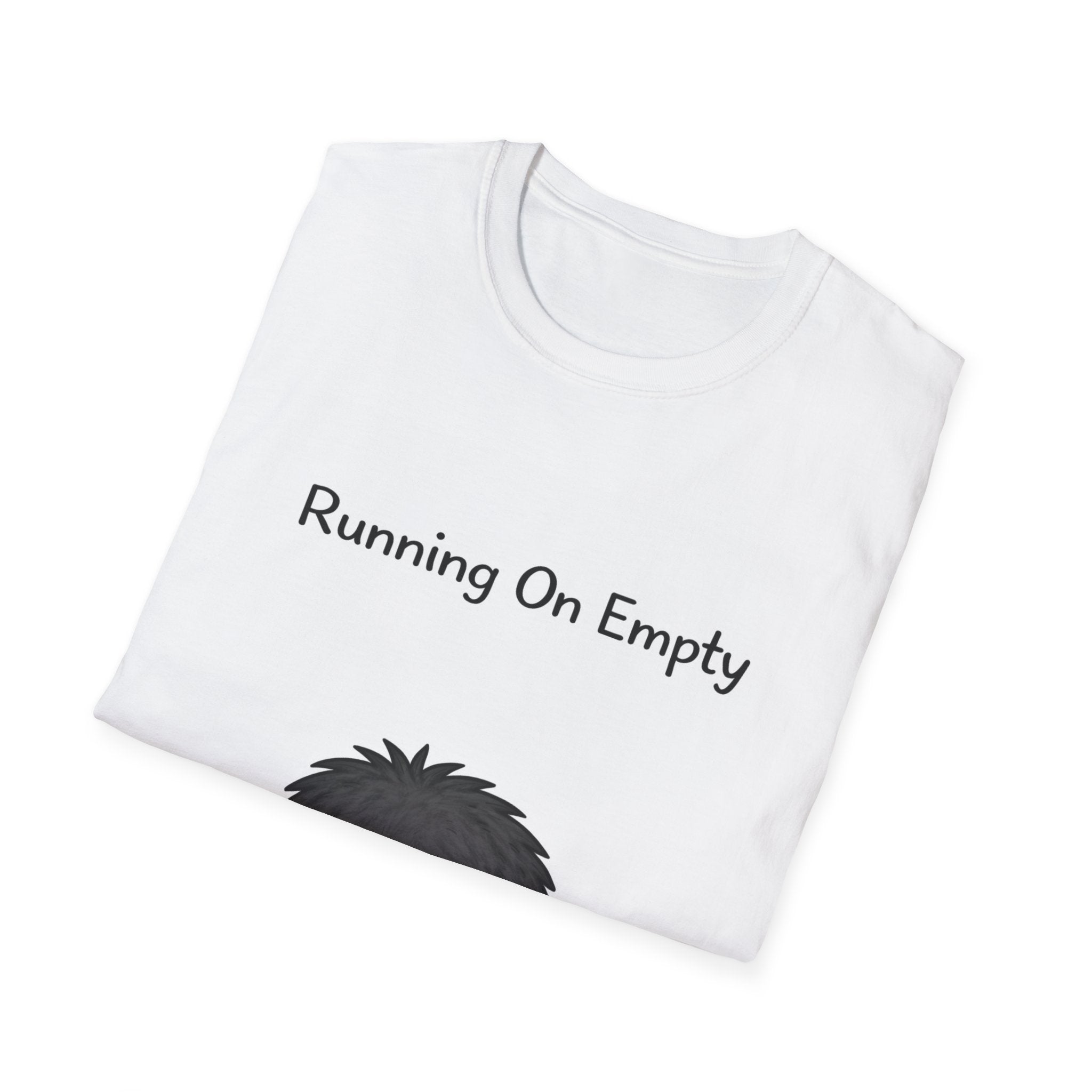 T-Shirt — "Running On Empty" Exhausted Grump Graphic Tee