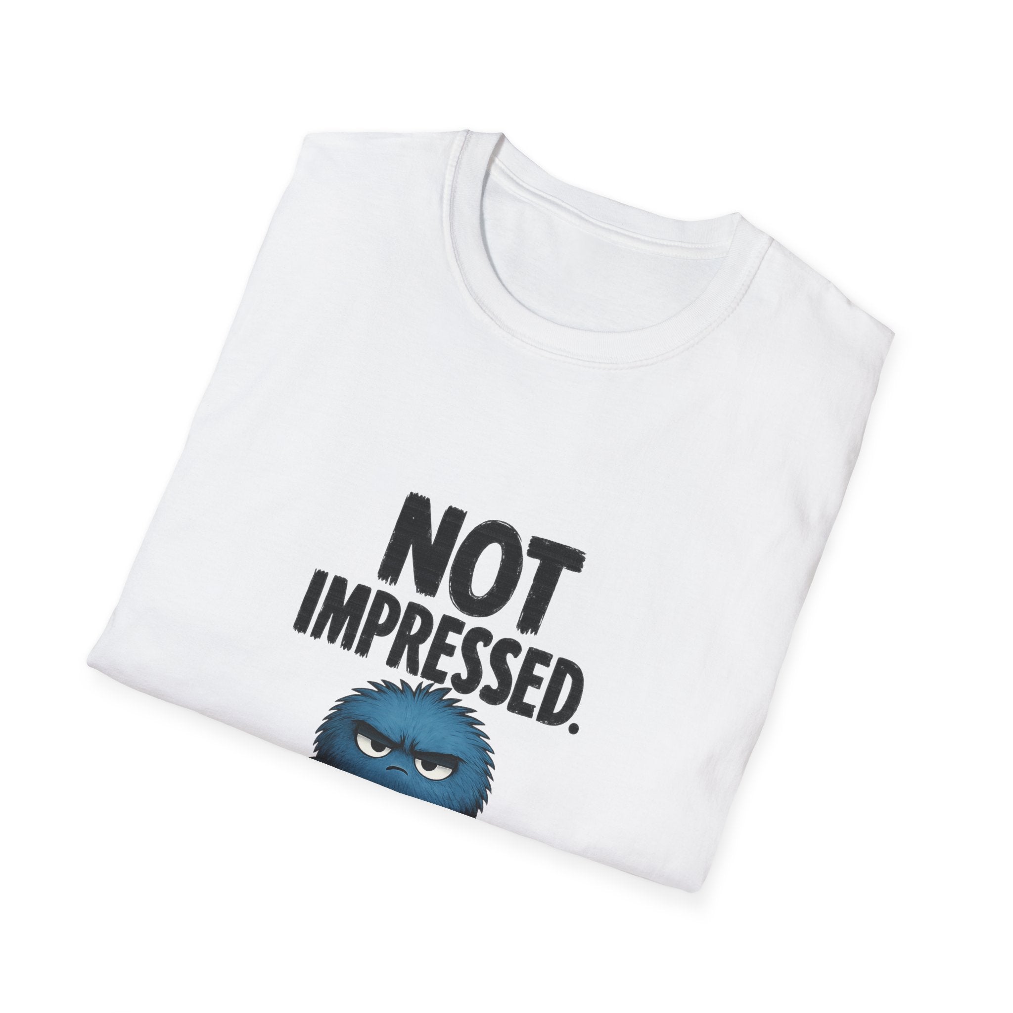 Not Impressed T-Shirt — Funny Blue Grump Graphic Tee