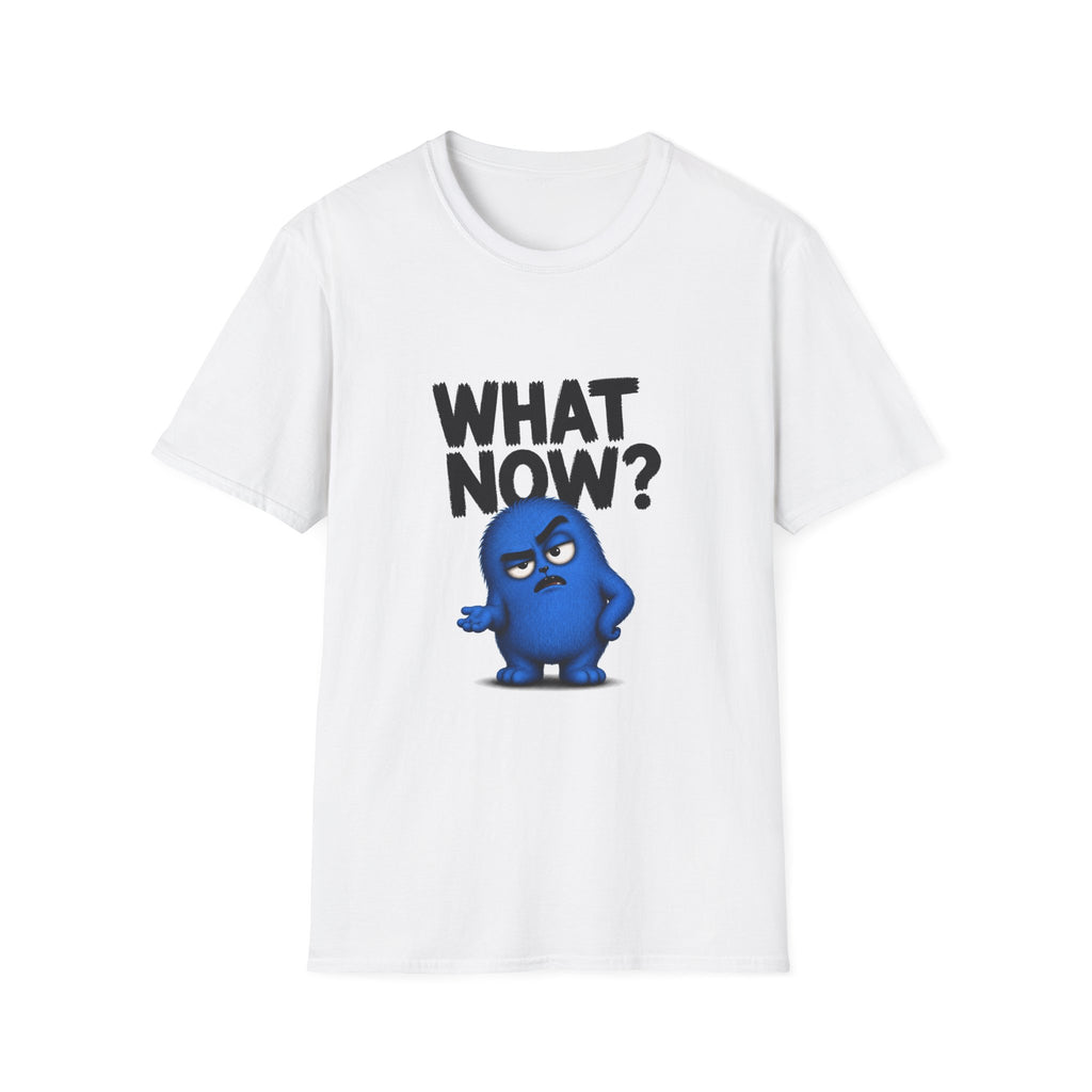What Now? Blue Grumpy Character T-Shirt — Funny Expressive Graphic Tee