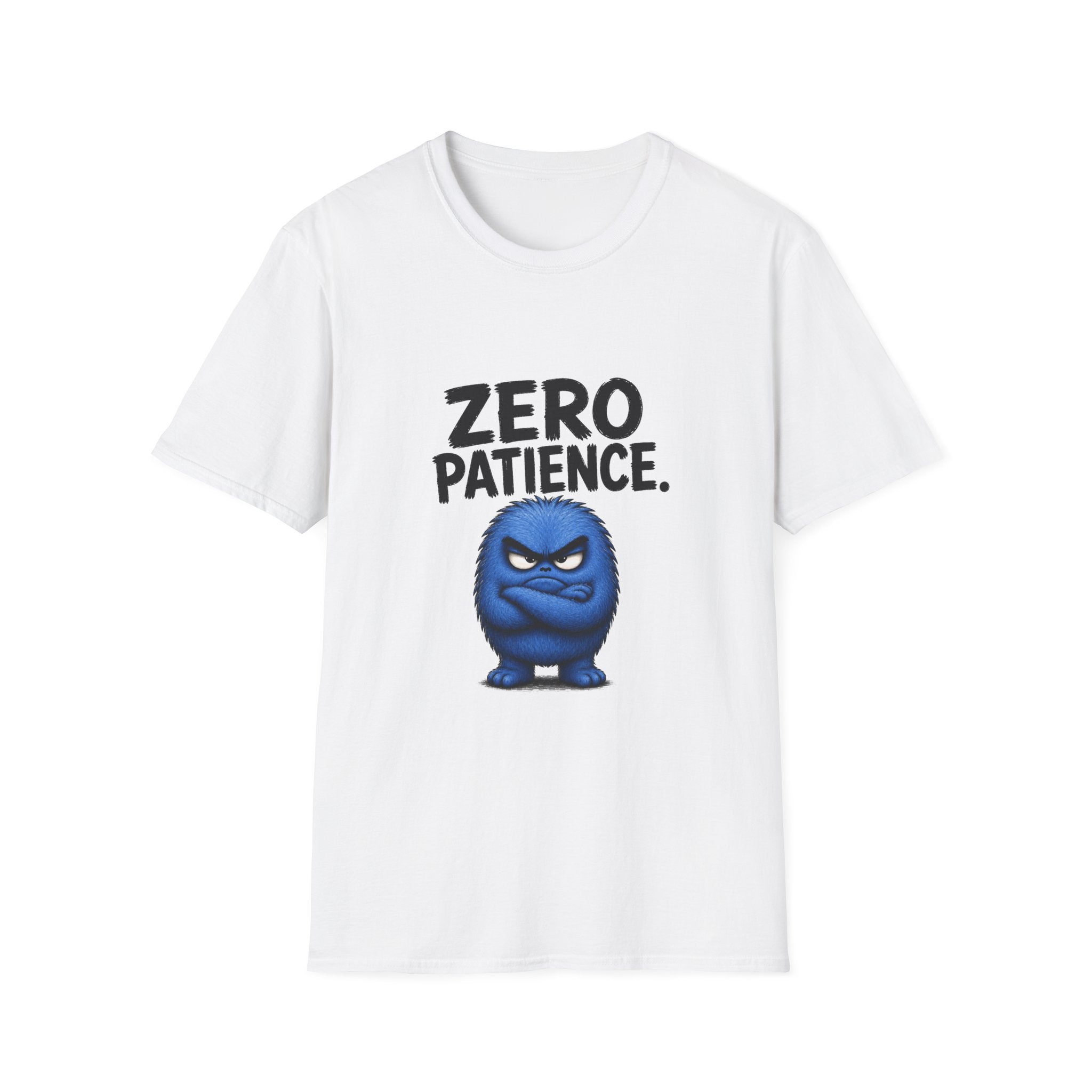 T-Shirt — "Zero Patience" Funny Grump Tee