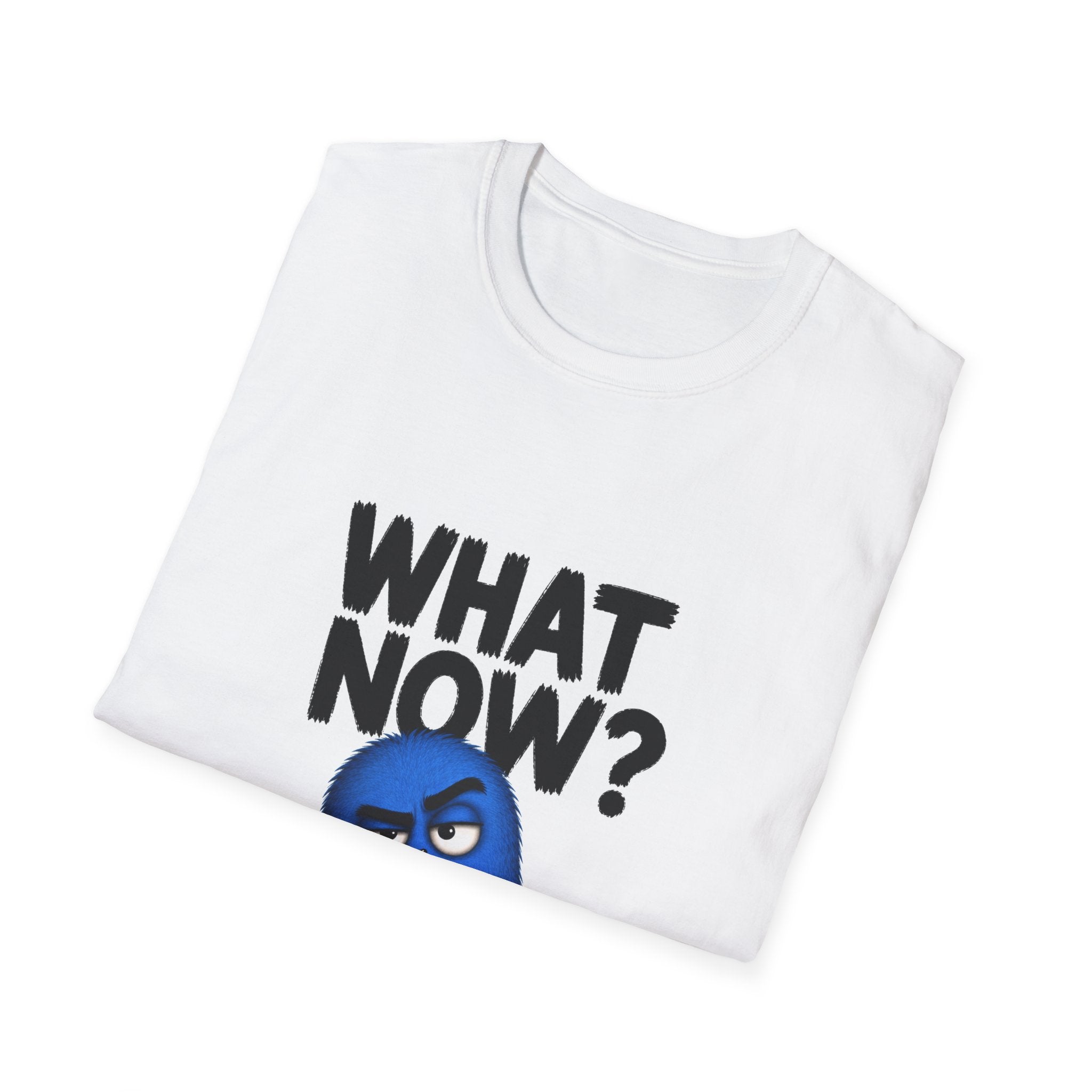 What Now? Blue Grumpy Character T-Shirt — Funny Expressive Graphic Tee