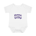 Infant Bodysuit — "Mommy's Little Grump" Baby Onesie (Funny Newborn Gift)