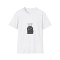 “Do Not Talk to Me Yet” Grumpy T-Shirt